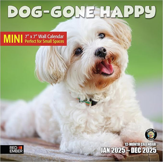 RED EMBER Dog-Gone Happy Mini 2025 Wall Calendar 12 Month | 7" x 14" Open | Thick & Sturdy Paper | Giftable | Calendar 2025